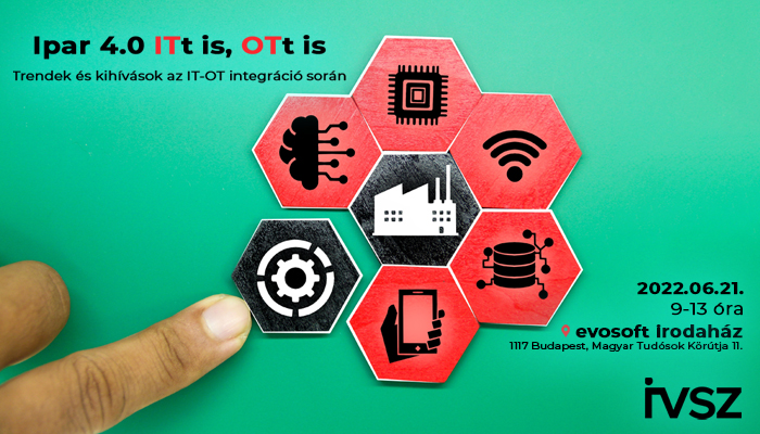 Ipar 4.0 ITt is, OTt is - Trendek és kihívások az IT-OT integráció során